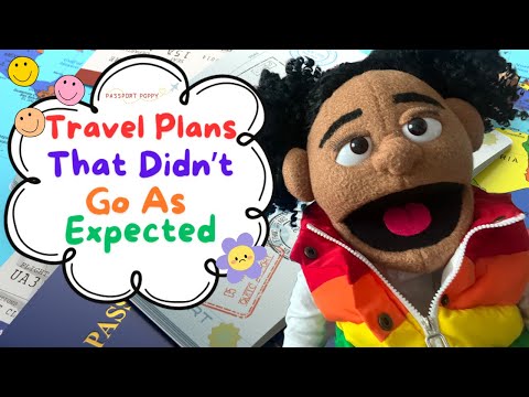 Plans That Didn't Go As Expected | Travel Videos for Kids (and Parents) with Passport Poppy!