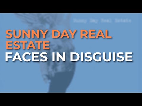 Sunny Day Real Estate - Faces In Disguise (Official Audio)