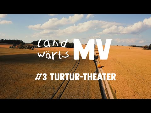 LandwärtsMV - #3 TurTur