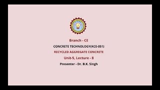 Concrete Technology | Recycled Aggregate Concrete | AKTU Digital Education
