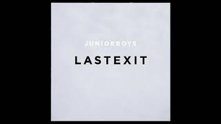 Junior Boys - When I'm Not Around [scorpyo.chopped]