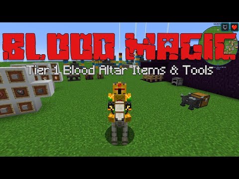 Tier 1 Blood Altar Item & Tools (Blood Magic Pt. 2) [Minecraft 1.12.2 Mod Guide]