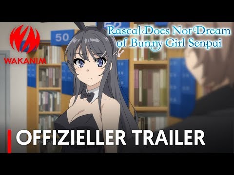 Trailer-Vorschau: Rascal Does Not Dream of Bunny Girl Senpai