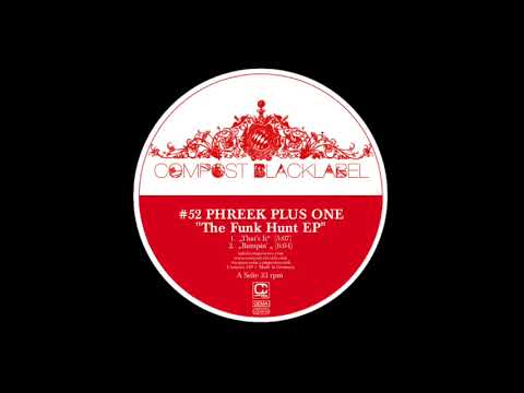 Phreek Plus One - That's It