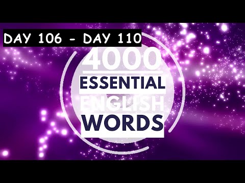 4000 Essential English Words (2nd edition)【DAY 106】to 【DAY 110】