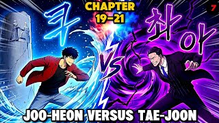 JOO-HEON VS TAE-JOON! |TOMB RAIDER KING CHAPTER 19-21