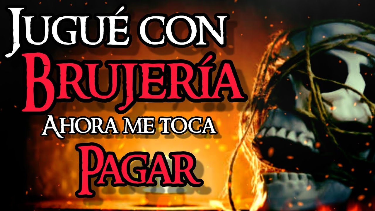 JUGUÉ CON BRUJERÍA Y AHORA ME TOCA PAGAR| TODO SE PAGA... PERDÓNAME AMIGA| RELATO DE BRUJERÍA MORTAL