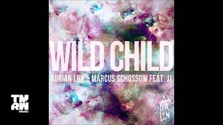 Adrian Lux - Wild Child
