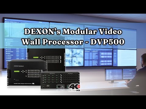 DEXON DVP500x – 4K60 Video Wall Processor for Professional AV Systems