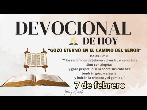 DEVOCIONAL "Gozo eterno en el camino del Señor"