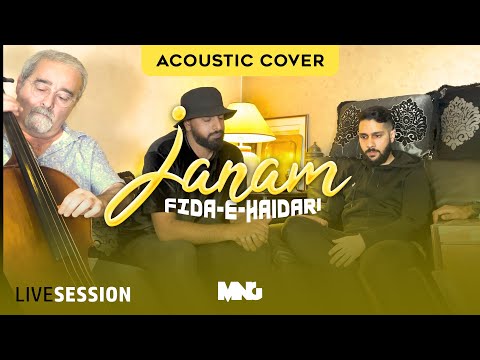 Janam fida-e-Haidari acoustic cover by @MNGMinhajNaatGroup