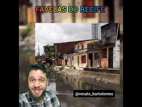 Favelas of Recife