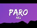 Nej - Paro (sped up) Lyrics | allo allo tik tok song