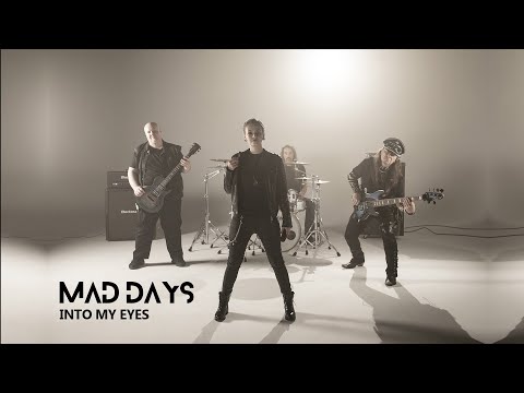 Mad Days - Mad Days - Into my eyes [Official Video]