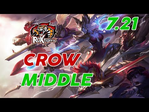 ROX Tigers Crow Syndra Mid Patch 7.21 Pro Replay