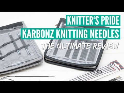 Knitter's Pride Karbonz knitting needles review