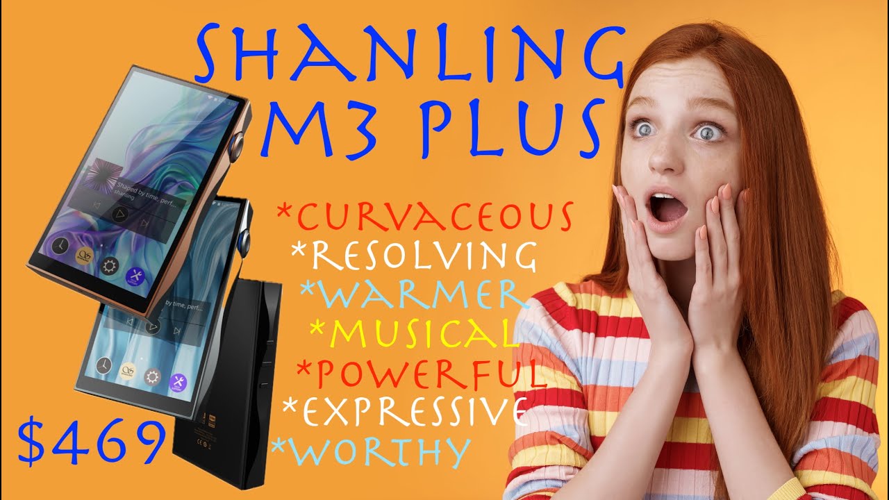 Shanling M3 Plus - A Return To Shanling's House Sound?
