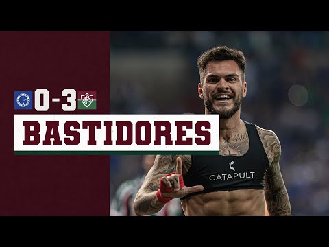 BASTIDORES - CRUZEIRO 0 X 3 FLUMINENSE - COPA DO BRASIL 2022 - OITAVAS DE FINAL | JOGO DE VOLTA