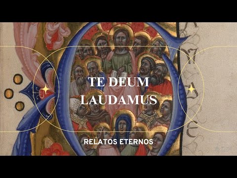 Oración Te Deum: Alabanza y Gratitud a Dios