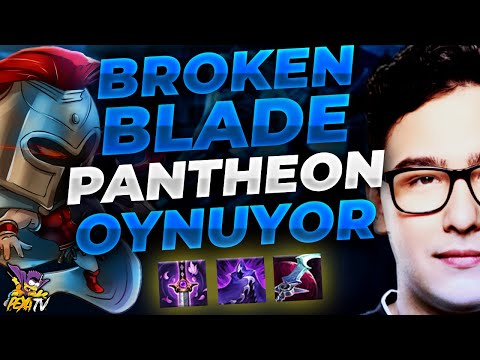 BROKEN BLADE TÜRKÇE YAYIN AÇIYOR | ZIRH DEŞEN EŞYALAR İLE PANTHEON OYNUYOR | LOL MAÇ ÖZETİ