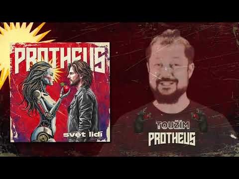 PROTHEUS - Toužím (Official audio)