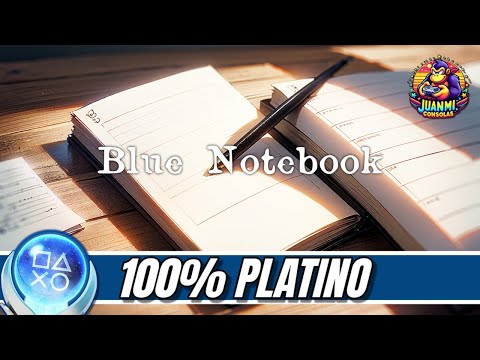 Blue Notebook - Full Walkthrough & Trophy Guide