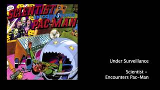 Under Surveillance - Scientist