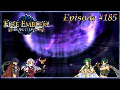 Fire Emblem: Radiant Dawn - Dwindling Dragons! The Final Three - Episode 185