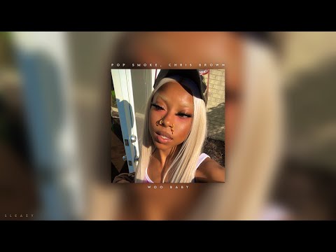 woo baby - pop smoke, chris brown [sped up]