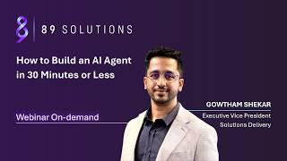 How to Build an AI Agent in 30 Minutes or Less | 89 Solutions