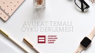Avukat Temalı Öykü Derlemesi
