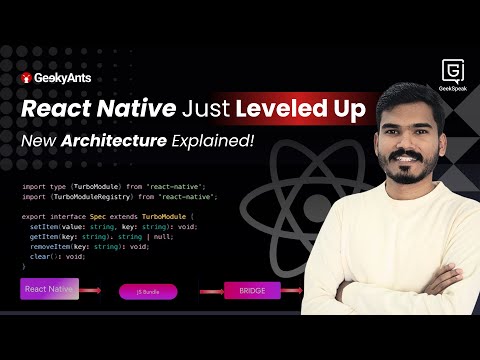 Mastering React Native’s New Architecture for High-Performance Apps | Omkar Kolate | GeekSpeak