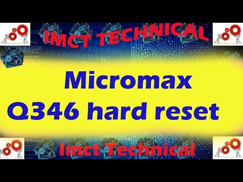 Micromax Bolt Q346 hard reset Hard Reset 100% Tested   YouTube 360p