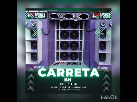Carreta Bh - Perreo Funk