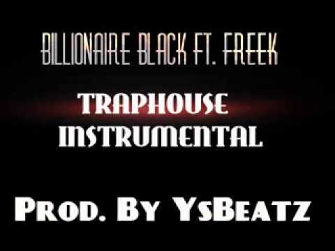 Billionaire Black Ft. Freek  