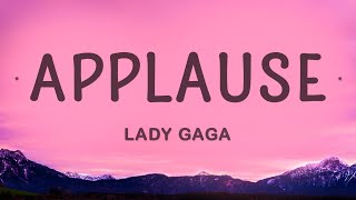 Lady Gaga - Applause (Lyrics)