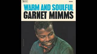 I'll Take Good Care Of You - Garnet Mimms - 1966