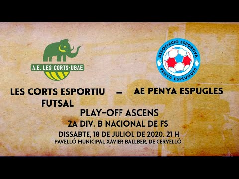 LES CORTS ESPORTIU FUTSAL - AE PENYA ESPLUGUES (PLAY-OFF D'ASCENS  2a DIVISIÓ B NACIONAL DE FUTBOL)