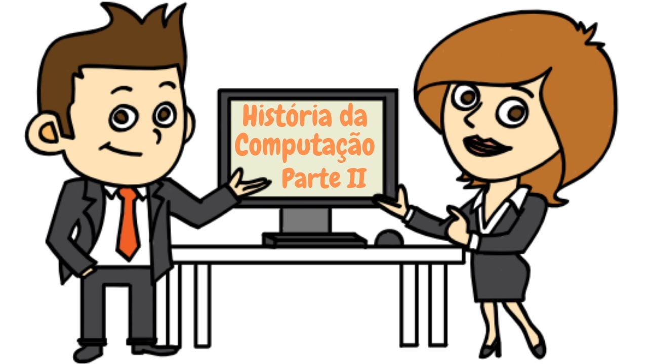 Como surgiu o computador: Conheça a história da computação!!! (Parte 2)