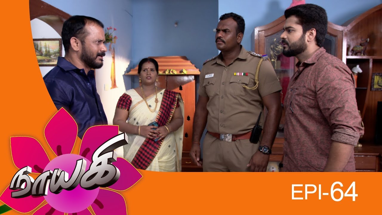 Naayagi Episode 64, 04/05/18