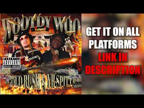 Gold Ru$h - Wootdy Woo ft. YB Spitta PROD. GD Beats x Only1shredder [HD]