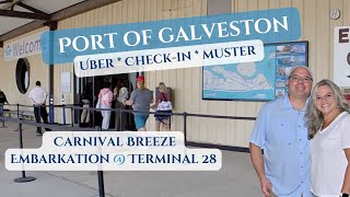 Carnival Breeze Embarkation Day 2025 | Full Walkthrough at Galveston Terminal 28 Formerly Terminal 2