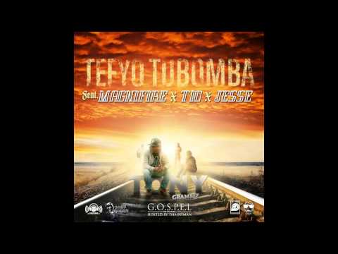 Tony Grammz - Tefyo Tubomba ft. MagniFire, Tio & Jesse (@fayanation @tionason @nibajesse)