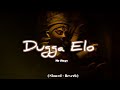 Dugga Elo - OFficial Music Lofi  |Monali Thakur ।।Guddu Indranil Das।।Mr Stopy