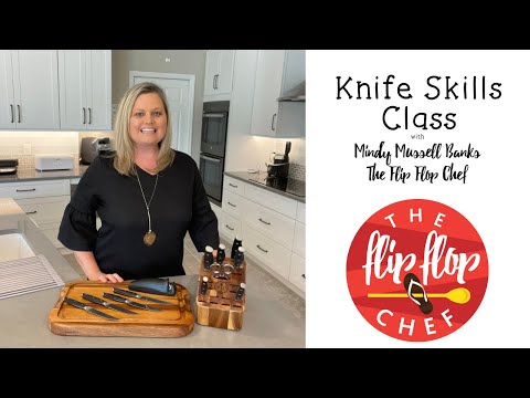 Knife Skills Class with The Flip Flop Chef!