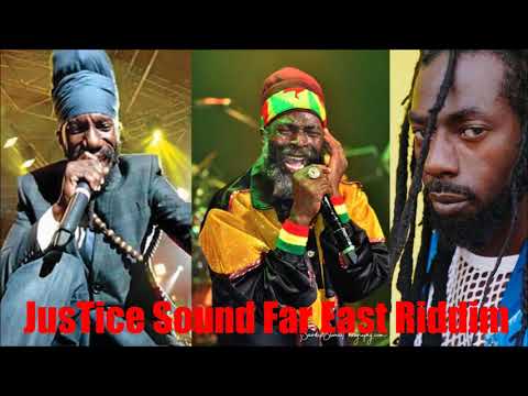Justice Sound 2020 Reggae Mix, Far East Riddim, Buju, Capleton, Sizzla,luciano,cocoa tea, lutan fire