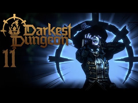 SB Plays Darkest Dungeon II 11 - The Ravages Of Time