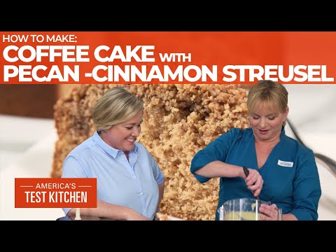 How to Make a Perfect Coffee Cake with Pecan-Cinnamon...