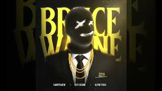 BRUCE WAYNE - Saintfloew ft Slyme Foxx &amp; Icey Ekxne [ThrowAway]