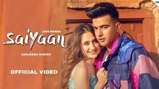 Saiyaan - Jass Manak _( Punjabi Song  HARD  